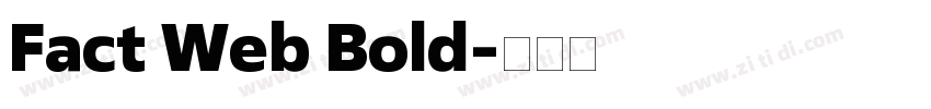 Fact Web Bold字体转换